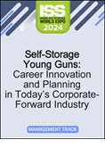 Video Pre-Order - Self-Storage Young Guns: Career Innovation and Planning in Today’s Corporate-Forward Industry